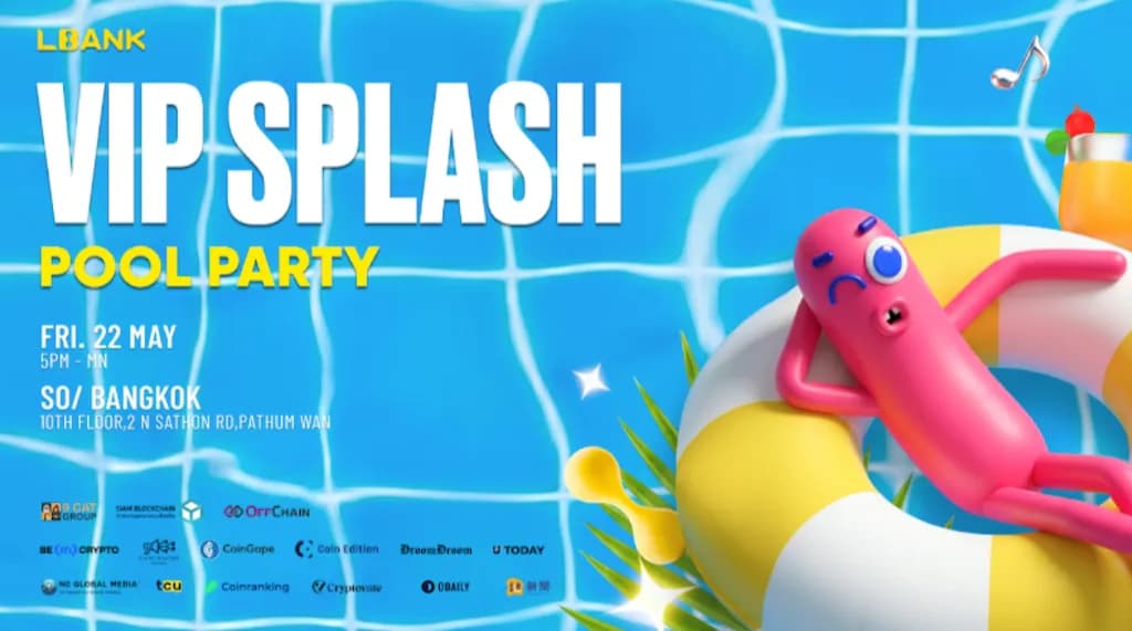 LBank 將於 SEABW 2026 期間在曼谷舉辦 VIP Splash Pool Party