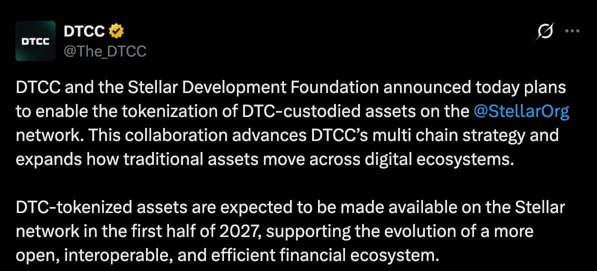 DTCC与Stellar计划于2027年推出代币化DTC证券