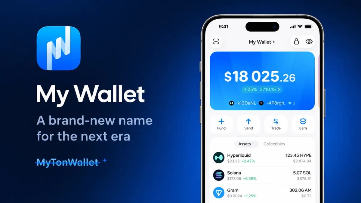 MyTonWallet 在扩展至 11 条区块链后更名为 My Wallet
